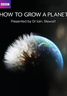 Como Cultivar um Planeta (How to Grow a Planet)