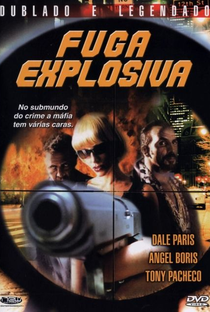 Fuga Explosiva - Poster / Capa / Cartaz - Oficial 1