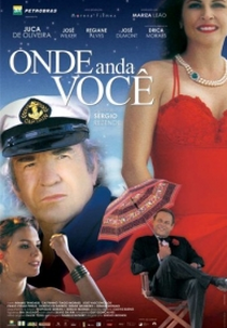 Onde Anda Você (Onde Anda Você)