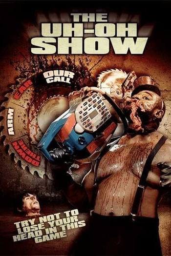  de Filme The Uh-Oh Show (2009)