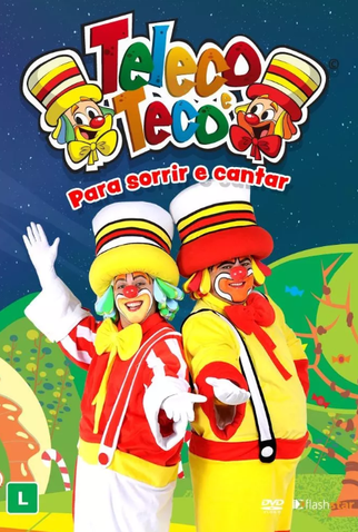 Poster 1 de Filme Teleco & Teco - Para Sorrir e Cantar (2014)
