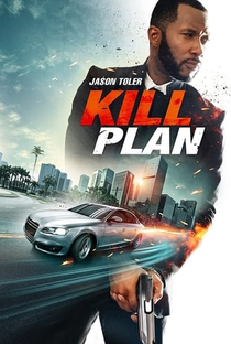 Kill Plan - Poster / Capa / Cartaz - Oficial 1