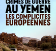 Crimes de guerra no Iémen: cumplicidades europeias