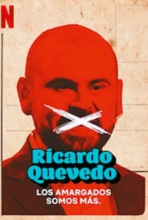 Ricardo Quevedo: Los amargados somos más - Poster / Capa / Cartaz - Oficial 1