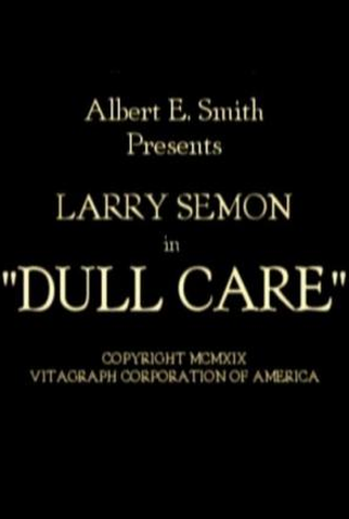 Poster 3 de Curta Dull Care (1919)