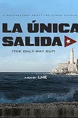 A Única Saída (La Única Salida)