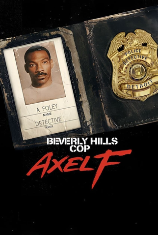 Poster 6 de Filme Um Tira da Pesada 4: Axel Foley (2024)