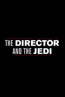 O Diretor e O Jedi - Poster / Capa / Cartaz - Oficial 1