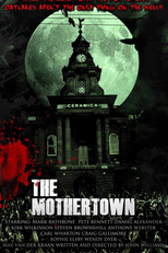 The Mothertown (The Mothertown)