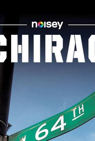 Poster 1 de Filme Noisey Chiraq (2014)