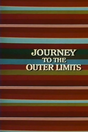  de Filme Journey to the Outer Limits (1973)