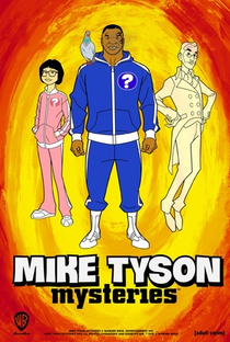 Mike Tyson Mysteries (1ª Temporada) - Poster / Capa / Cartaz - Oficial 1