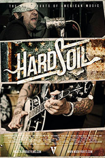 Hard Soil - As raízes da música americana (Hard Soil – The Muddy Roots of American Music)