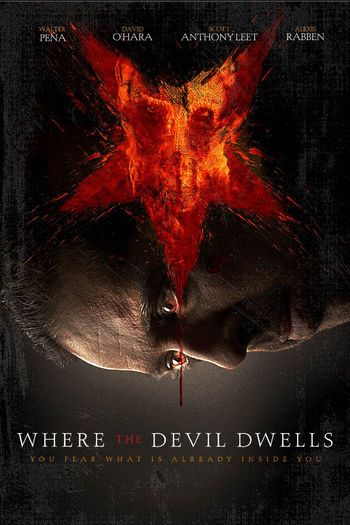 Poster de Filme Where the Devil Dwells (2014)