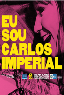 Eu sou Carlos Imperial - Poster / Capa / Cartaz - Oficial 2