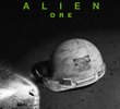 Alien: Ore