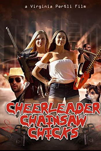 Poster de Filme Cheerleader Chainsaw Chicks (2018)
