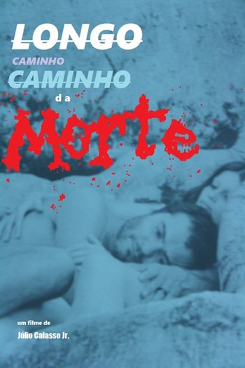 Poster de Filme Longo Caminho da Morte (1971)