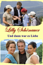 Lilly Schönauer: Und dann war es Liebe (Lilly Schönauer: Und dann war es Liebe)