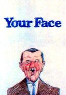 Your Face (Your Face)