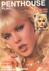 O Lado Selvagem do Prazer (Penthouse: On the Wild Side)