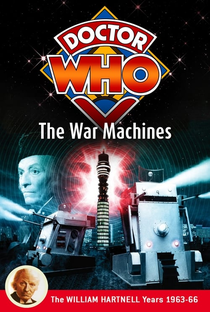 Doctor Who: The War Machines - Poster / Capa / Cartaz - Oficial 1