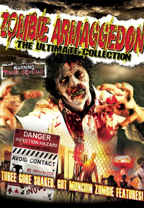 Zombie Armageddon: The Ultimate Collection (Zombie Armageddon: The Ultimate Collection)