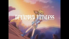 Detatoko Princess (でたとこプリンセス) - Official Media Blasters Trailer