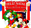Feliz Natal com Mickey, Donald & Amigos