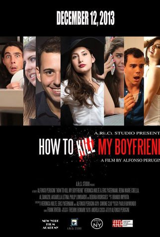 Poster 1 de Curta Como Matar Meu Namorado (2013)