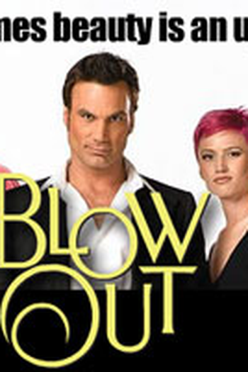 Poster de Série Blow Out (2004)