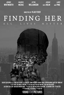 Finding Her - Poster / Capa / Cartaz - Oficial 1