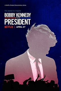 Bobby Kennedy para Presidente - Poster / Capa / Cartaz - Oficial 1