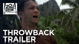 Trailer: Cast Away | #TBT Trailer | 20th Century FOX