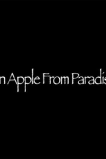 An Apple from Paradise (An Apple from Paradise)
