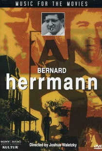 Music for the Movies: Bernard Herrmann - Poster / Capa / Cartaz - Oficial 2