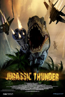 Jurassic Thunder - Poster / Capa / Cartaz - Oficial 4