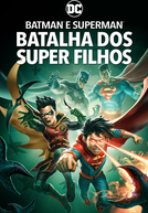 Batman e Superman: Batalha dos Super Filhos