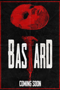 Bastard - Poster / Capa / Cartaz - Oficial 3