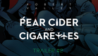 Pear Cider and Cigarettes • Movie • Trailer #2