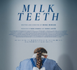Milk Teeth