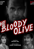 The Bloody Olive (The Bloody Olive)