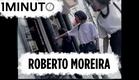 Não cobiçar as coisas alheias - Roberto Moreira