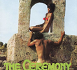 The Ceremony