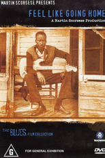 The Blues - Feel Like Going Home (The Blues - Feel Like Going Home)