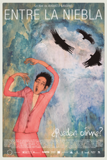 Entre la Niebla (A Vanishing Fog)