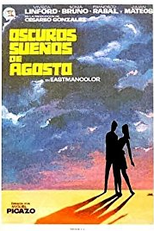 Obscuros sonhos de agosto (Oscuros sueños de agosto)
