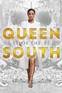 A Rainha do Sul (2ª Temporada) - Poster / Capa / Cartaz - Oficial 1