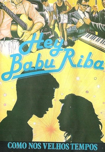 Como Nos Velhos Tempos (Hey Babu Riba)