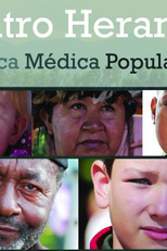 Quatro Heranças (Quatro Heranças: Genética Médica Populacional)